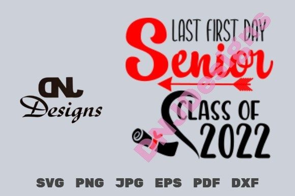 Celebrate the Last First Day with Senior Class 2022 Cut Pk