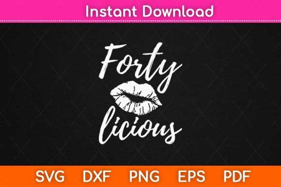 Forty Licious: A Fun and Bold Birthday Design