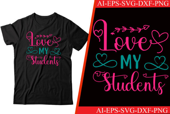 Love My Students T-shirt Design Review