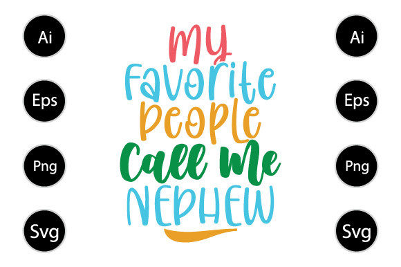 My Favorite People Call Me Nephew Shirt