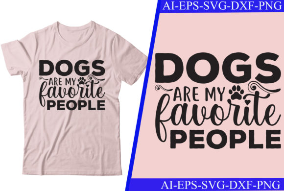 Review: Dogs Are My Favorite People T-shirt