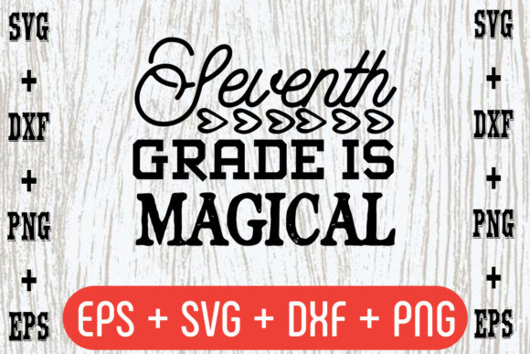 Seventh Grade is Magical: A Charming School Quote Design