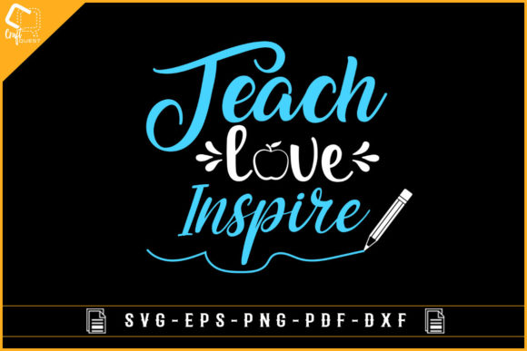 Teach Love Inspire: A Design for Teachers