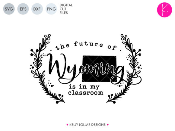 The Future of Wyoming in Your Classroom